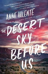 The Desert Sky Before Us