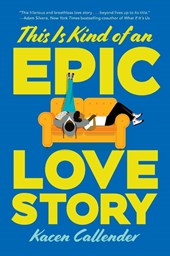 This Is Kind of an Epic Love Story