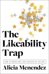 The Likeability Trap