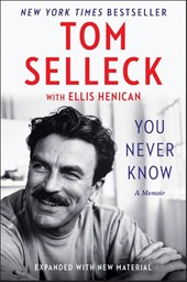 Selleck, T: You Never Know
