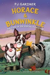Horace & Bunwinkle: The Case of the Rascally Raccoon