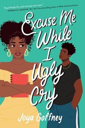 Excuse Me While I Ugly Cry