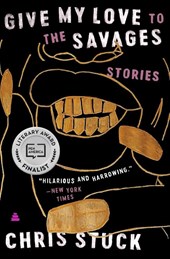 Give My Love to the Savages