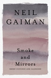Smoke and Mirrors