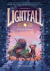 Lightfall: A Place Between