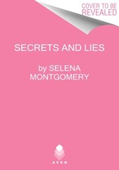 Secrets and Lies