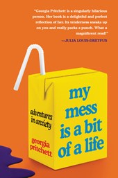 My Mess Is a Bit of a Life