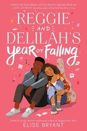 Bryant, E: Reggie and Delilah's Year of Falling