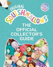 Collins, B: Squishmallows: The Official Collector's Guide