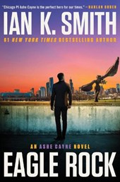 Eagle Rock: An Ashe Cayne Novel, Book 4
