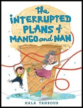 The Interrupted Plans of Mango and Nan