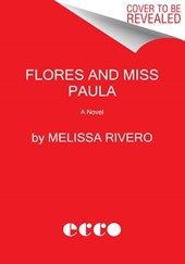 Flores and Miss Paula