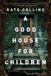 Good House for Children, A