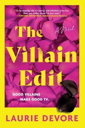 The Villain Edit