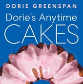 Dorie's Anytime Cakes