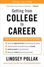 Getting from College to Career Third Edition
