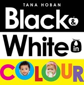 Black & White in Colour (UKedition)