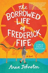 The Borrowed Life of Frederick Fife LP