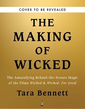 The Making of Wicked