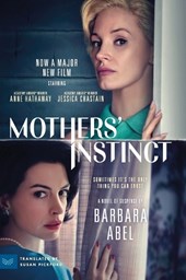 Mothers' Instinct [Movie Tie-in]