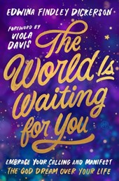 The World Is Waiting for You