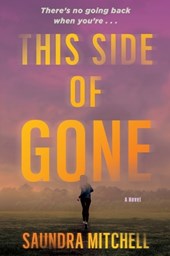 This Side of Gone