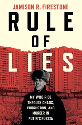 Firestone, J: Rule of Lies