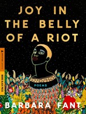 Joy in the Belly of a Riot