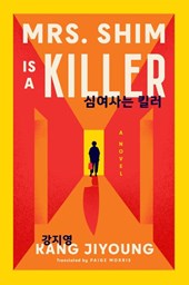 Mrs. Shim Is a Killer