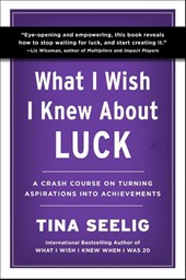 What I Wish I Knew About Luck