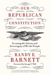 Our Republican Constitution