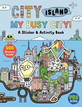 City Island: My Busy City A Sticker & Activity Book