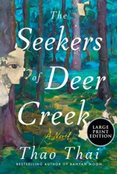 The Seekers of Deer Creek,