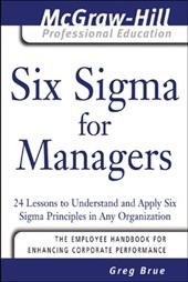 Six Sigma for Managers