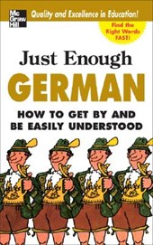 Just Enough German, 2nd Ed.