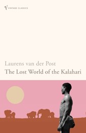 The Lost World of the Kalahari
