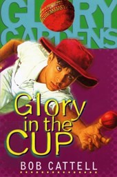 Glory Gardens 1 - Glory In The Cup