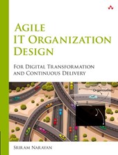 Agile IT Organization Design
