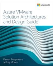 Azure VMware Solution Architectures and Design Guide