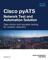 Cisco pyATS — Network Test and Automation Solution