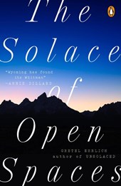 Ehrlich, G: Solace of Open Spaces
