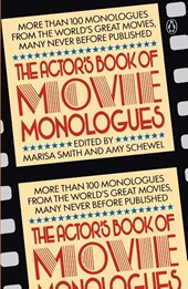 The Actor's Book of Movie Monologues