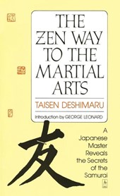 The Zen Way to Martial Arts