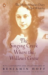 Whiteley, O: Singing Creek Where the Willows Grow