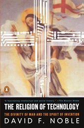 The Religion of Technology