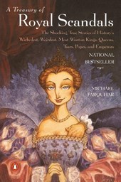 A Treasury of Royal Scandals