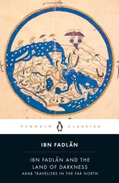 Ibn Fadlan and the Land of Darkness