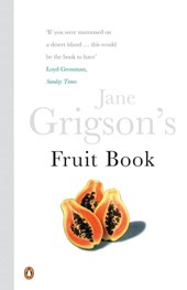 Jane Grigson's Fruit Book