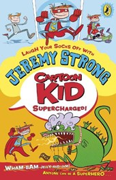 Cartoon Kid - Supercharged!