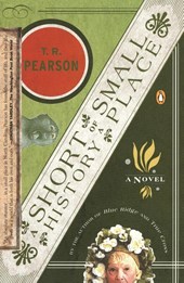 A Short History of a Small Place